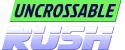 Uncrossable Rush
